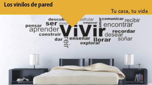 Tu casa, tu vida: Los vinilos de pared
