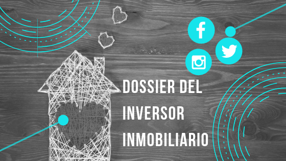 Dossier para el Inversor Inmobiliario, Enero 2020