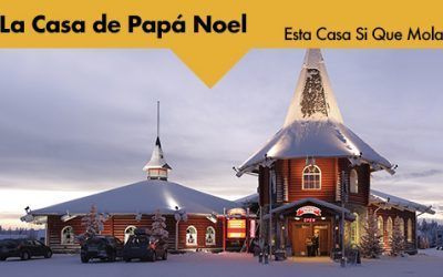 Esta Casa Sí Que Mola: La casa de Papá Noel