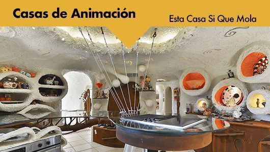 Esta casa sí que mola: Casas de animación