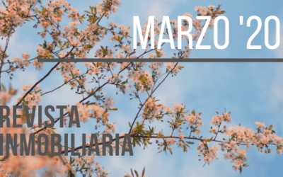 Revista de Actualidad Inmobiliaria de Marzo